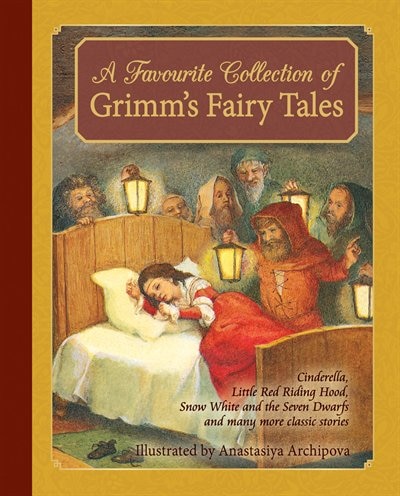 Front cover_A Favorite Collection of Grimm's Fairy Tales