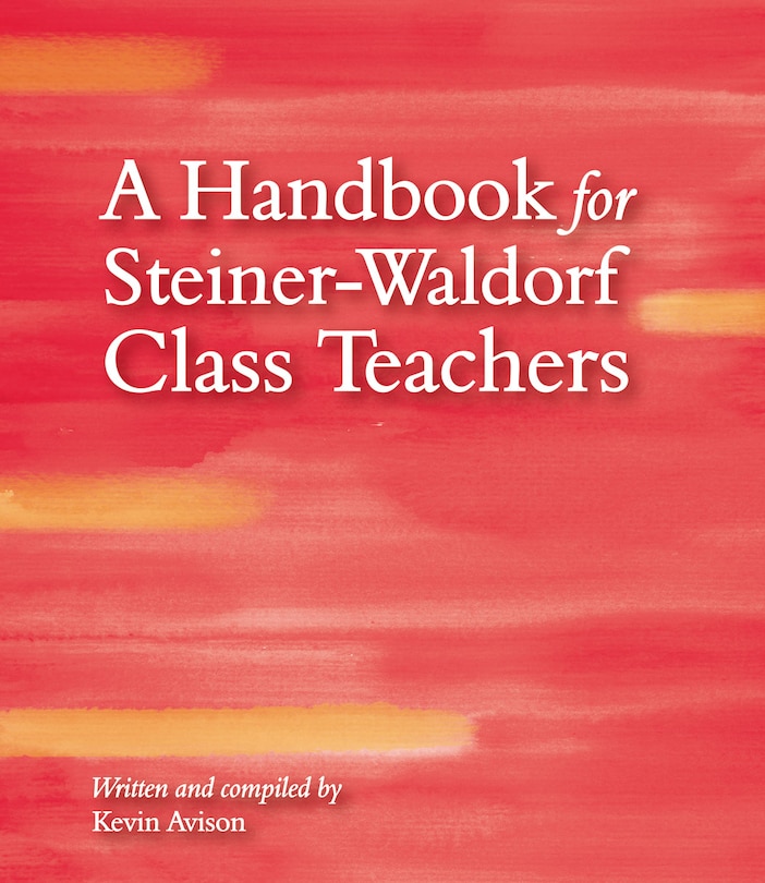 Couverture_A Handbook For Steiner-waldorf Class Teachers
