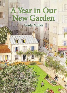 A Year In Our New Garden