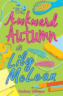 Front cover_The Awkward Autumn of Lily Mclean