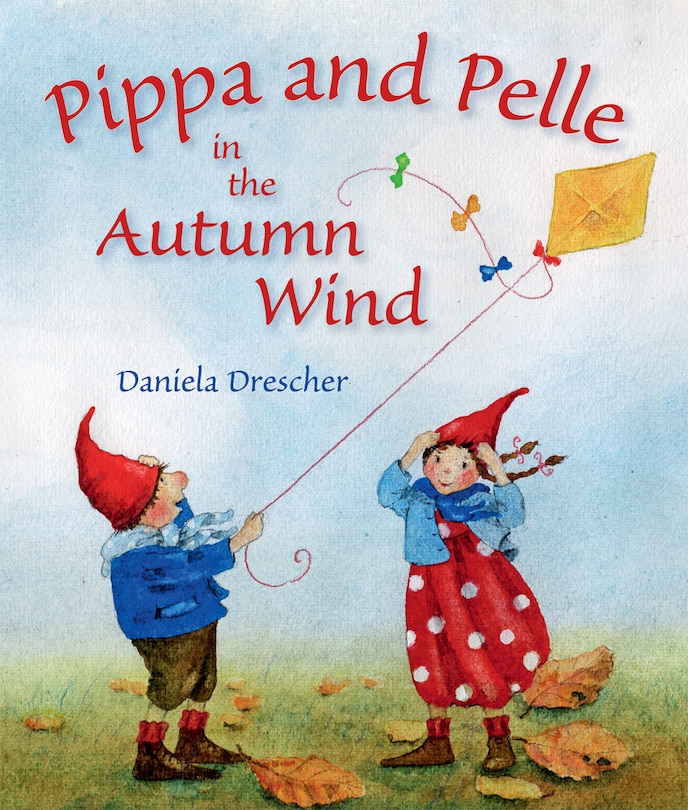 Front cover_Pippa And Pelle In The Autumn Wind