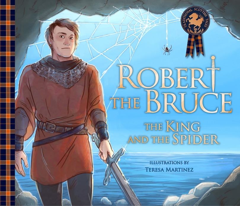 Front cover_Robert The Bruce: The King And The Spider