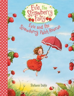 Couverture_Evie And The Strawberry Patch Rescue