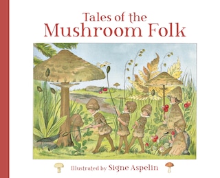 Couverture_Tales Of The Mushroom Folk