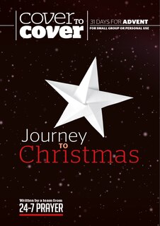 Journey To Christmas: Cover To Cover Advent Study Guide