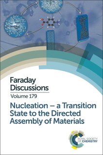 Couverture_Nucleation: A Transition State To The Directed Assembly Of Materials