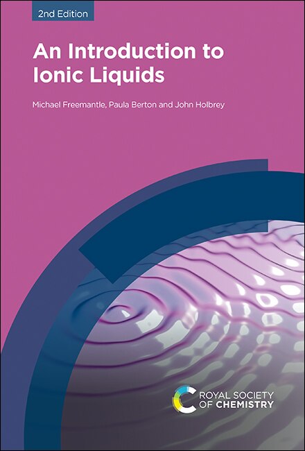 An Introduction To Ionic Liquids