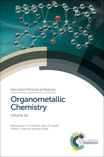 Organometallic Chemistry: Volume 41