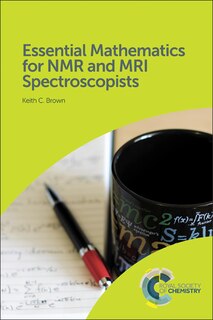 Front cover_Essential Mathematics For Nmr And Mri Spectroscopists