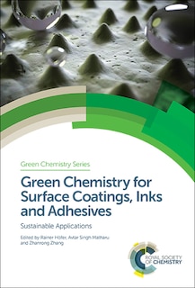 Couverture_Green Chemistry For Surface Coatings, Inks And Adhesives