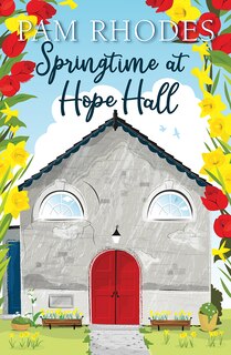 Front cover_Springtime At Hope Hall