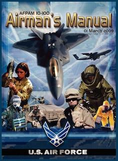 Front cover_Airman's Manual Afpam 10-100. 01 March 2009, Incorporating Change 1, 24 June 2011