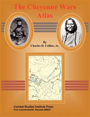 Couverture_The Cheyenne Wars Atlas