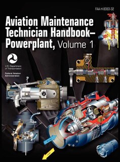 Couverture_Aviation Maintenance Technician Handbook - Powerplant. Volume 1 (FAA-H-8083-32)
