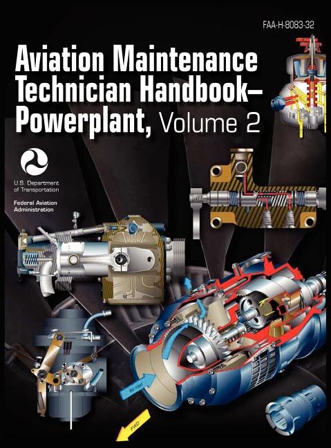 Front cover_Aviation Maintenance Technician Handbook - Powerplant. Volume 2 (FAA-H-8083-32)