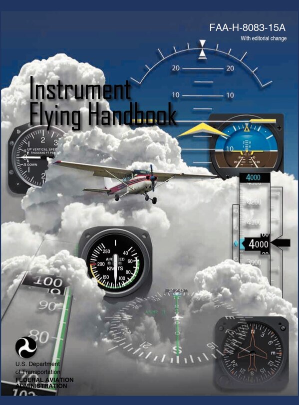 Front cover_Instrument Flying Handbook (faa-h-8083-15a) (revised Edition)