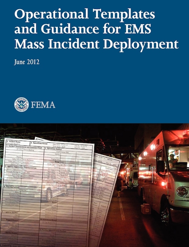 Front cover_Operational Templates And Guidance For Ems Mass Incident Deployment