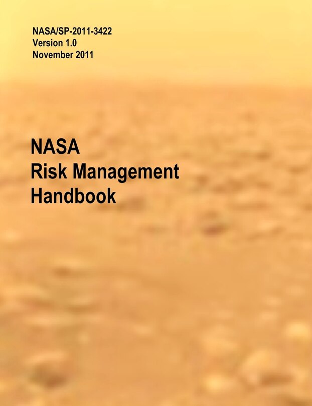 Front cover_NASA Risk Management Handbook. Version 1.0. NASA/SP-2011-3422