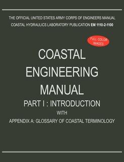 Front cover_Coastal Engineering Manual Part I
