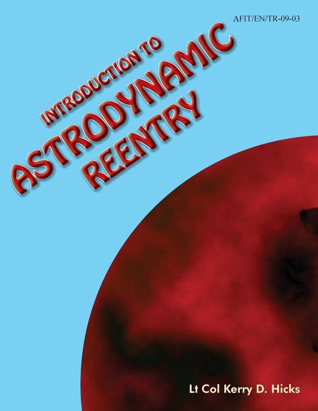 Front cover_Introduction to Astrodynamic Reentry