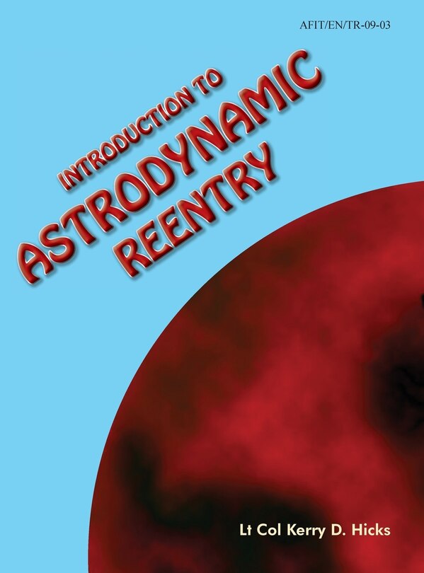 Front cover_Introduction to Astrodynamic Reentry
