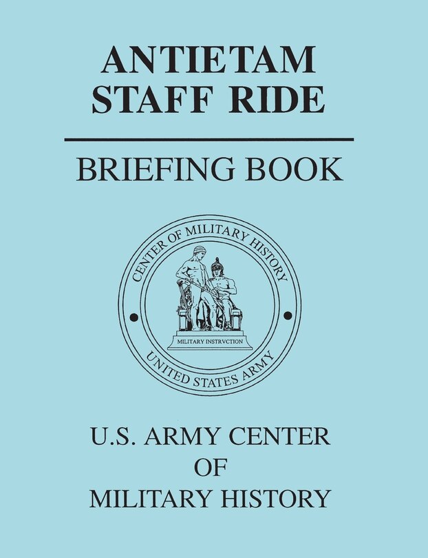 Front cover_Antietam Staff Ride Briefing Book