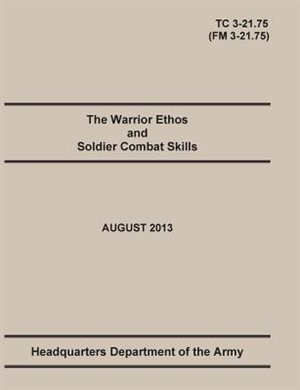 Front cover_The Warrior Ethos and Soldier Combat Skills