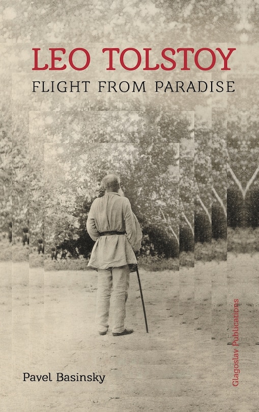 Couverture_Leo Tolstoy ? Flight from Paradise