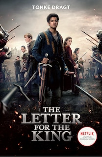 Front cover_The Letter For The King (netflix Original Series Tie-in)