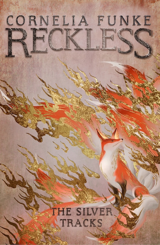 Front cover_Reckless Iv: The Silver Tracks