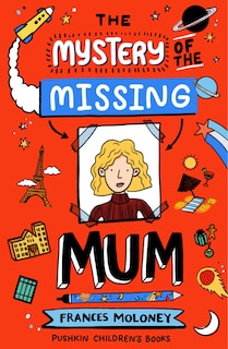 Front cover_The Mystery Of The Missing Mum