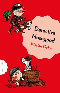 Front cover_Detective Nosegoode Investigates