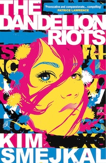 Front cover_The Dandelion Riots