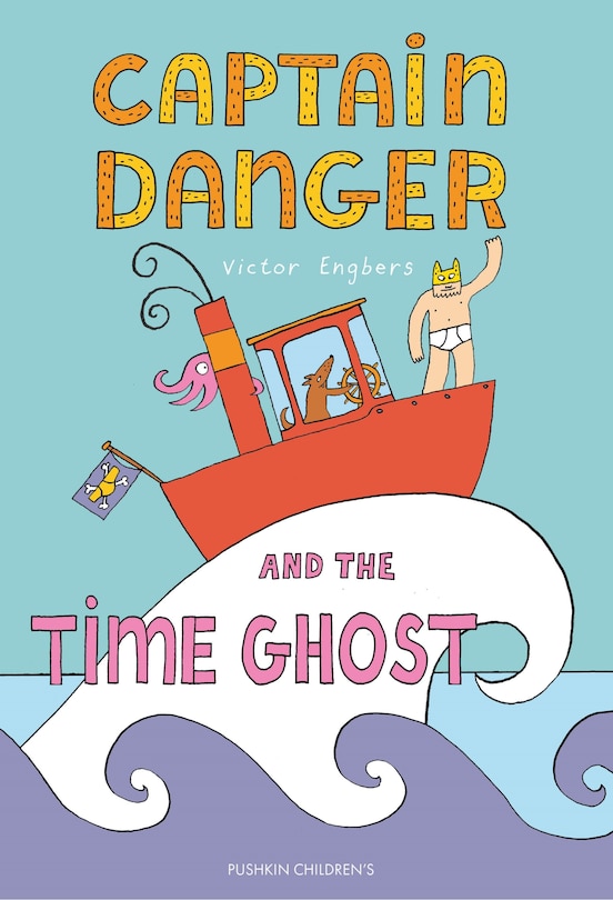 Couverture_Captain Danger and the Time Ghost