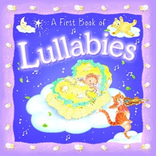 A First Book Of Lullabies