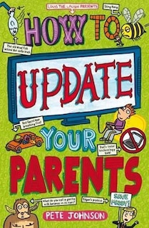 How To Update Your Parents