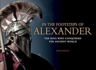 Front cover_In The Footsteps Of Alexander