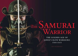 Front cover_SAMURAI THE GOLDEN AGE OF JAPANS ELITE