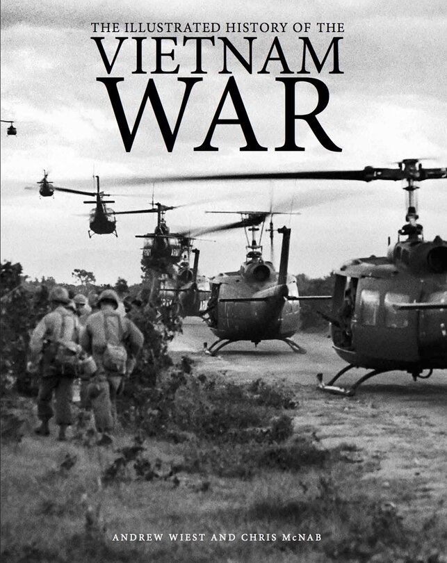 Front cover_The Illustrated History Of The Vietnam War