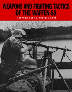 Couverture_Weapons and Fighting Tactics of the Waffen-SS