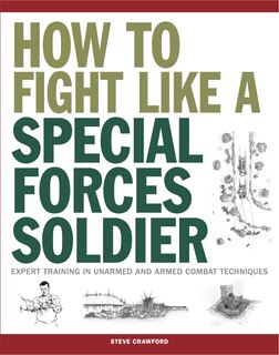 Couverture_How To Fight Like A Special Forces Soldier