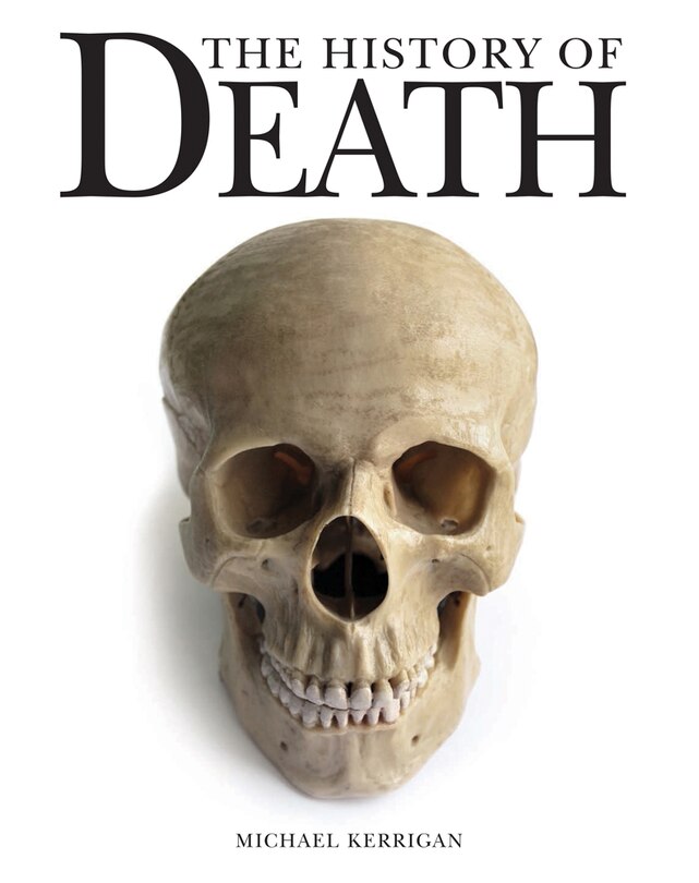 The History Of Death