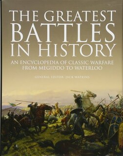 Greatest Battles In History