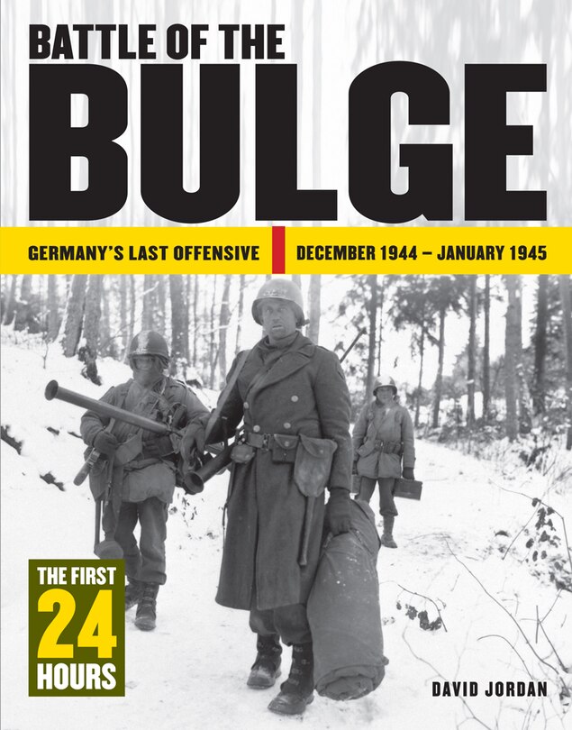 BATTLE OF THE BULGE 24 HOURS