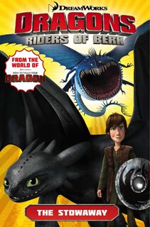 Front cover_Dragons Riders Of Berk: The Stowaway