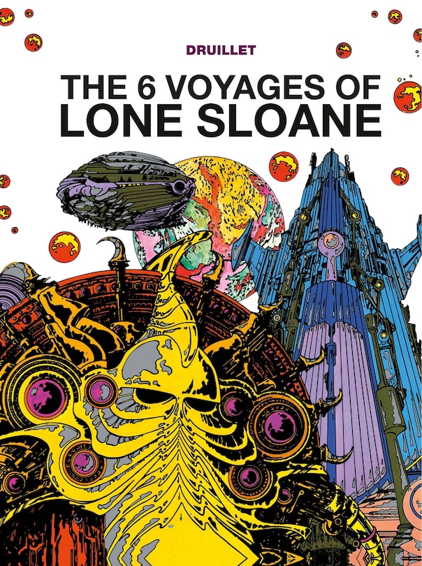 Front cover_Lone Sloane: The 6 Voyages Of Lone Sloane