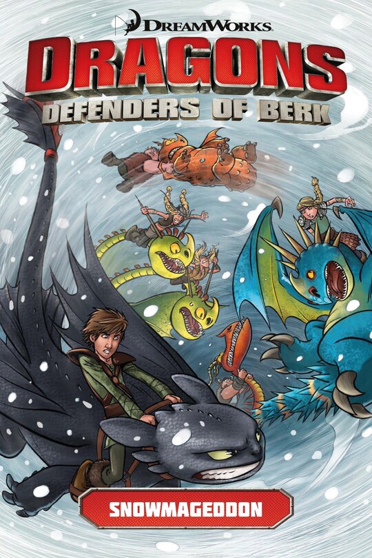 Front cover_Dragons Defenders Of Berk: Snowmageddon