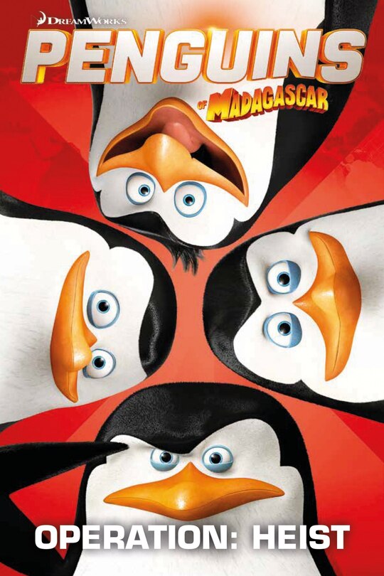 Couverture_Penguins Of Madagascar: Operation Heist