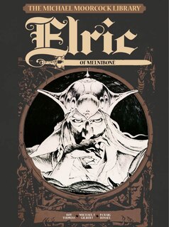 Couverture_The Michael Moorcock Library Vol.1: Elric Of Melnibone