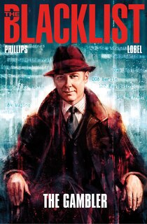 Front cover_The Blacklist Vol. 1: The Gambler